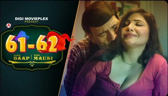 Mera Baap Teri Mausi 2022 DigiMovieplex Sex Web Series Episode 2