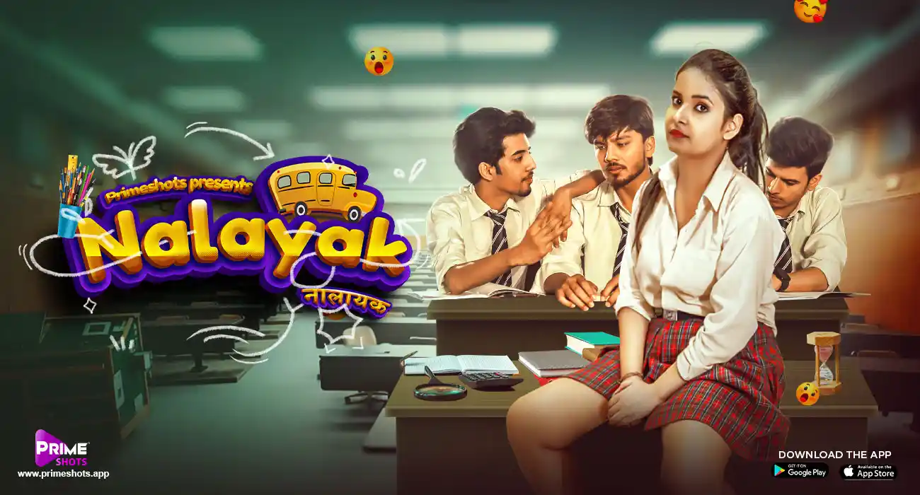 Nalayak 2022 PrimeShots Hindi Hot Web Series Episode 1