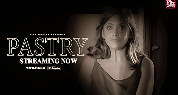 Pastry 2023 Fliz Movies Hindi Uncut Porn Short Film