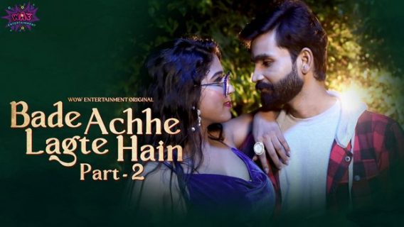 Bade Acche Lagte Hai 2023 Wow Entertainment Porn Web Series Ep 3