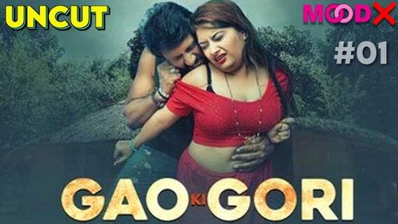 Gaon Ki Gori 2023 Moodx Originals Hindi Hot Porn Web Series Ep 1