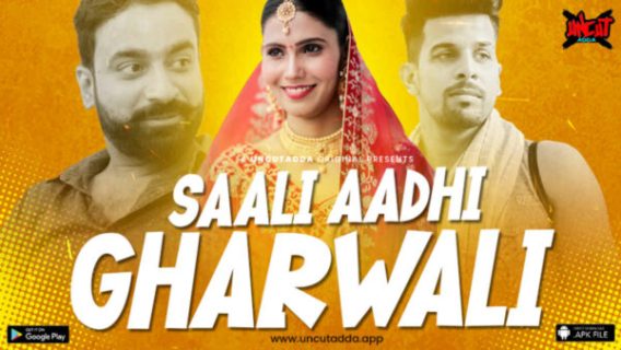 Saali Aadhi Gharwali 2023 Uncut Adda Hindi Hot Porn Web Series Ep 1