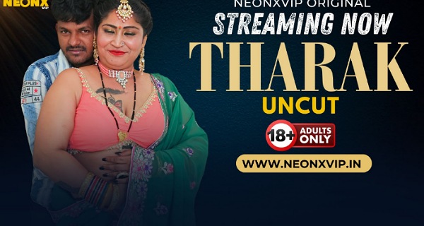 Tharak 2024 Neonx Vip Hindi Uncut Porn Video